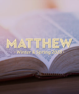 Covenant Easley Matthew Sermon Series