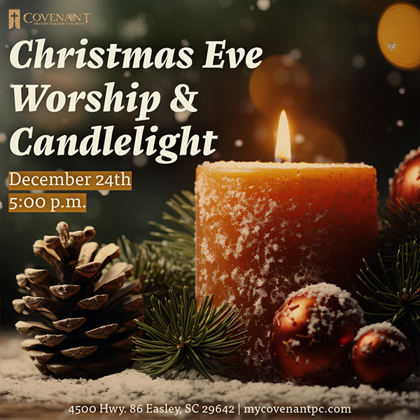 Christmas Eve & Candlelight Worship