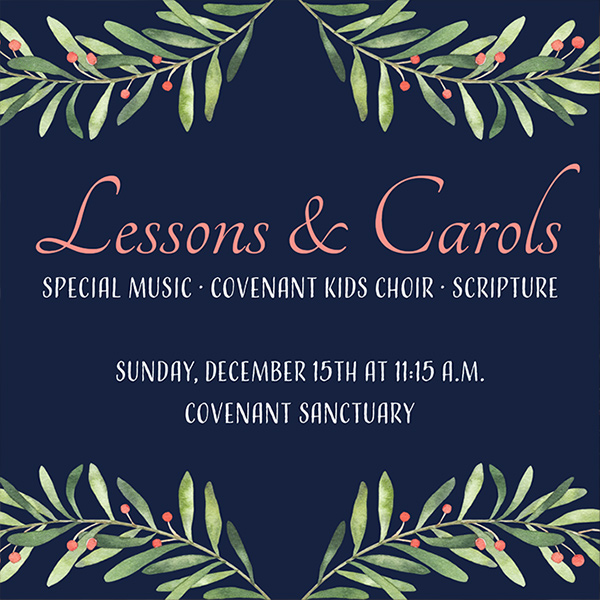 Lessons & Carols Worship Service